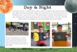 Day & Night · Day & Night In Science Term 1, 2/3SA learnt about earth’s rotation and why we have day and night. We made Sundials, which are instruments that show the time by a