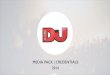 Media Pack 2014 copy - DJ DJ DJ Magazine is the cornerstone of the DJ Mag brand. Released monthly, in