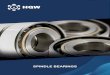 SPINDLE BEARINGS - hqw.gmbh · Spindle bearings are single row angular contact ball bearings which support thrust loads in one direction and are often used in machine tool spindles