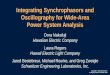Integrating Synchrophasors and Oscillography for Wide-Area ...prorelay.tamu.edu/wp-content/uploads/sites/3/2017/04/4-Integrating… · 04/04/2017  · Oscillography for Wide-Area