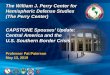 The William J. Perry Center for Hemispheric Defense ... America.pdf · U.S. Southern Border Crisis. WDC. SOUTH AMERICA NORTH AMERICA AFRICA EUROPE ASIA. DoD Regional Academic Centers