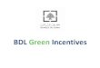 BDL Green IncentivesBank Central Bank of Lebanon (BDL) Unofficial Technical Assistance by LCEC Cost of Green Investments ≤1% BDL Green Incentives BDL Green Incentives Up to 14 Years