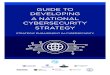 GUIDE TO DEVELOPING A NATIONAL CYBERSECURITY STRATEGY CYBERSECURITY S¢  Cybersecurity Strategy Guide,