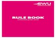 RULE BOOK - CWU: Home · RULE BOOK UPDATED JUNE 2018-1 - TABLE OF CONTENTS PAGE RULE 1 Name 2 RULE 2 Objectives 3 RULE 3 Membership 4 RULE 4 Members Entitlements and Obligations 5