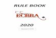 RULE BOOK - storage.googleapis.com · 1/1/2020  · All ECRRA approved shows and classes must operate by the East Coast Ranch Riding Association rule book and are open to all members