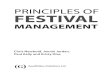 PRINCIPLES OF FESTIVAL Copyright and Preface...Human resource management in a festival context 167 Organisational culture 168 ... The purchasing process 194 Relationship marketing