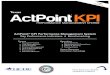 Texas · best, this is your product.” John E. Sawyer, Ed.D. Superintendent, HCDE “The ActPoint KPI’s reflect the critical success factors for our schools, allowing our leaders