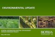 ENVIRONMENTAL UPDATE · environmental update general information meeting for mckenzie avenue extension project may 24th 2016