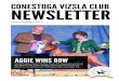 CONESTOGA VIZSLA CLUB NEWSLETTER · a Vizsla would best fit the bill but we thought we had to wait until Willie was gone because we didn’t think he would be happy with a puppy