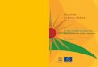 Education in Europe · early childhood education and transition from early childhood education to primary school. • To foster partnerships in and among countries of the European