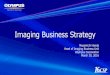 Masamichi Handa Head of Imaging ... - Olympus Global · Market Trends (Operating Environment) Market Scale*1 (Growth Forecasts) Competitors Digital ILCs (including SLRs and mirrorless