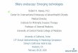 Biliary endoscopy: Emerging technologies · Biliary endoscopy: Emerging technologies. Disclosures • Olympus • Consultant. ... PowerPoint Theme Introduction Author: Haughton, Kristopher
