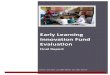 Early Learning Innovation Fund Evaluation Learning Innovat… · Early Learning Innovation Fund Evaluation: Final Report v ISOs and donors should ensure that national-level stakeholders,
