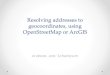 Resolving addresses to geocoordinates, using OpenStreetMap ... · Nearest shop/office • Retailers, banks and many others can figure out the closest shop or branch office for every