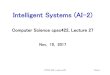 Intelligent Systems (AI-2)carenini/TEACHING/CPSC422... · •Treebanks and Grammar Learning. CPSC 422, Lecture 26 4 ... CPSC 422, Lecture 26 14 ... • PCFG in practice: Modeling