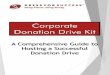 Corporate Donation Drive Kit€¦ · On insert donation day(s), your company name will host a drive to benefit Dress for Success, an international not-for-profit organization that