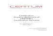Certification Practice Statement of CERTUM’s Certification ...4.3. Certificate Issuance 4.3.1. Processing On receiving an appropriate application and processing it (see Chapter 4.2),