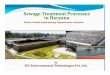 Sewage Treatment Processes in Haryana · 2014. 5. 30. · Contents • Introduction • Sewage Characterisation • Treated Sewage Discharge Standards • Treatment units in Sewage