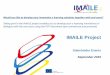 IMAILE Project · September 2015 Would you like to develop your innovative e learning solutions together with end users? Taking part in the IMAILE project enables you to develop your