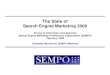 Survey of Advertisers and Agencies Search Engine Marketing ...assist in the execution of search engine marketing programs, with features such as "bid management," "campaign management,"