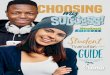 CHOOSING my - Pickering High School€¦ · The Ontario Secondary School Certificate (OSSC) will be granted, on request, to students who are leaving secondary school upon reaching