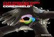 CUT PROTECTION MADE SIMPLE CORESHIELD...A2 B A3 C A5 E A8 F A4 D A6 F A9 F A7 F A1 A A2 B A3 C A5 E A8 F A4 D A6 F A9 F A7 F Packaging: Gloves are packed in a plastic bag by inner
