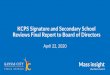 KCPS Signature and Secondary School Reviews Final Report ...community and district and goals of the strategic plan. • KCPS has made positive improvements in leading indicators (e.g.,