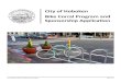 Sponsorship ApplicationHoboken” for $750. Sponsorship benefits include a custom made sign on the sidewalk adjacent to the bike corral and listing of sponsor names on the City of