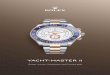 Yacht-Master II · combine the best of their properties. A true Rolex signature, Rolesor has featured on Rolex models since the early 1930s, and was trademarked as a name in 1933