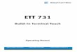 ETT 731 Englisch - SIGMATEK · ETT 731 Build-in Terminal Touch Operating Manual Date of creation: 10.02.2014 Version date: 15.07.2020 Article number: 07-230-731-E