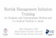 Biorisk Management Initiation Trainingimbed biosafety and biosecurity education in the laboratory practice course. The result presented learning objectives were met at acceptable level