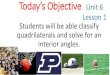 Lesson 1 Students will be able classify quadrilaterals and ...€¦ · How do you classify quadrilaterals? Based on the parallel (II) sides. Kites have no II sides. Trapezoids have