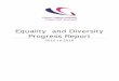 Gower College Swansea - Equality and Diversity Progress Report College...of Swansea, with 850 staff in employment on 31 st March 2016. Gower College Swansea is committed to providing