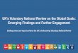UK’s Voluntary National Review on the Global Goals · security, freedom, prosperity and opportunity –principles that are key to addressing injustices at home, as well as some