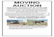 MOVING AUCTION · • 2-10’ & 2-20’ Chain Link Gate Panels • Cattle Squeeze Chute • 2-350 Gallon Poly Water Tanks • Horse Tack: Roping Reins, Halters, Lead Ropes, Breast