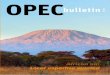 The 20th World Petroleum Congress - OPEC€¦ · risks of a growing imbalance in international oil markets. Demand growth revised down In its Monthly Oil Market Report (MOMR) for