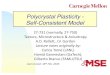 Polycrystal Plasticity - Self-Consistent Modelpajarito.materials.cmu.edu/...Aniso4-SelfConsistent...Self-Consistent Model Following slides contain information about a more sophisticated