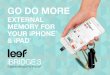 EXTERNAL MEMORY FOR YOUR iPHONE & iPAD Compatibility: iPhone 7, iPhone 7 Plus, iPhone SE, iPhone 6s