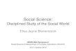 Social Science - DTICLogin · building a social science capability: 1. Social Scientists as SMEs. 2. “Social Scientist Soldiers” (Human Terrain Teams). 3. Quantitative and Computational