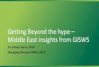 Getting Beyond the hype – Middle East insights from GISWS...Middle East insights from GISWS Dr. Adrian Davis, CISSP Managing Director EMEA, (ISC) 2. ... • Mentoring & Leadership