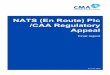NATS (En Route) Plc /CAA Regulatory Appeal€¦ · 1. NATS was formally separated from the Civil Aviation Authority (the CAA) by the Transport Act 2000 (TA 2000) and is a Public Private