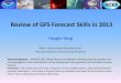 Review of GFS Forecast Skills in 2013–GFS : A look-up table used in the land surface scheme to control Minimum Canopy Resistance and Root Depth Number was updated to reduce excessive