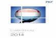 Luxembourg - pkf.lu - 2014.pdf · The PKF Worldwide Tax Guide 2014 (WWTG) is an annual publication that provides an overview of the taxation and business regulation regimes of the
