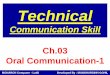 Technical - sdlm.org.in · Electronic media (PowerPoint presentation) MONARCH Computer - Lathi Developed By : MANOHARSINH GOHIL Principles of effective oral communication : Essential