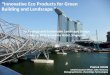 Innovative Eco Products for Green Building and Landscapegreeninfuture.com/wp-content/uploads/2017/Events...• Practising Management Consultant (PMC) and PMC (Bilingual Chinese) •
