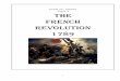 Grade 10 - History Topic 3 THE FRENCH REVOLUTION 1789gifs.africa/.../uploads/...French-Revolution-Notes.pdfThe French Revolution was the result of conditions in France in the century