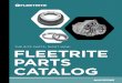 THE RITE PARTS, RIGHT NOW. FLEETRITE PARTS cATALOG...Fleetrite ® is the Navistar brand of aftermarket truck and bus parts that provides quality, value and coverage for International®,