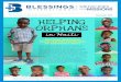 December 2015 HELPING ORPHANS · The Newsletter of Blessings International December 2015 HELPING ORPHANS ... Over the last year (Blessings’ Fiscal Year 2015, which runs between