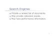 Search Engines - Northeastern University · Search Engines Provide a ... Dozens of retrieval engines. Output lists available. Relevance judgments available. 24 Data Sets Data set