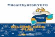 Southcentral's Welcome Back Plan Covid Reopening · including SKYCTC, have developed a staged reopening of facilities due to the COVID-19 pandemic. Our #HealthyAtSKYCTC Plan is guided